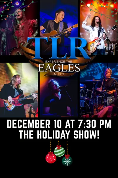 TLR - Experience The Eagles Holiday